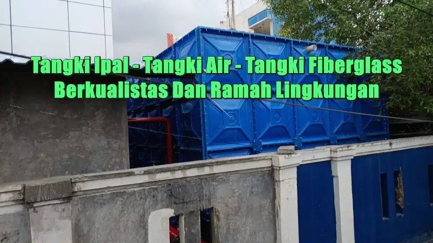 ROOF TANK – TANGKI AIR – TANGKIPANEL – ROOFTANK – GWT TANK –PENEL TANK