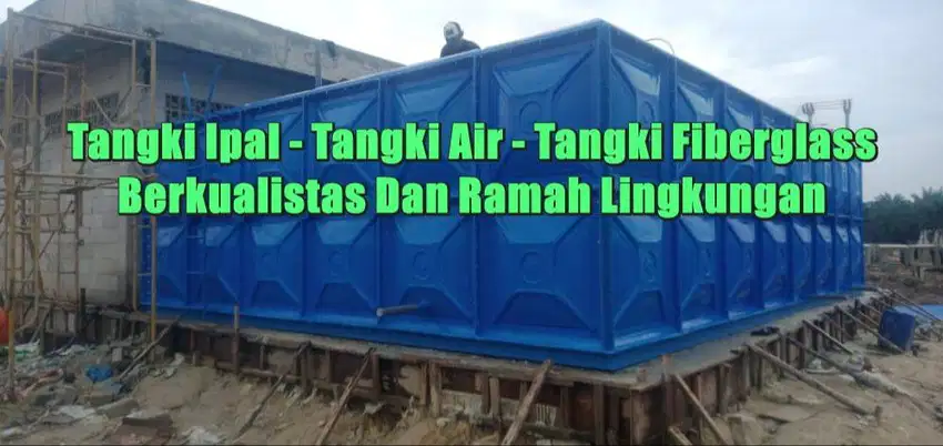 PANEL TANK – TANGKI AIR – TANGKI PANEL – ROOFTANK – TANGKI FIBERGLASS