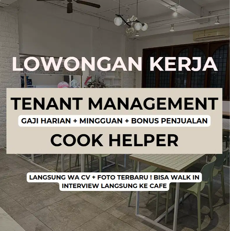 LOWONGAN TENANT MANAGEMENT JAGA BOOTH TENANT CAFE RESTO WAITERS BSD