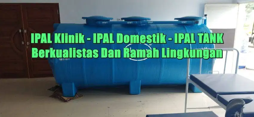 IPAL – TANGKI IPAL – IPAL TANK – IPAL FIBER – TANGKI FIBER IPAL – TANG