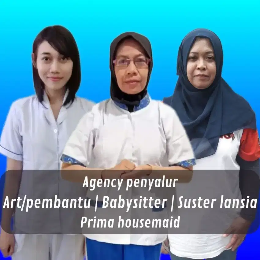 Sedia art, pembantu, babysitter, suster lansia