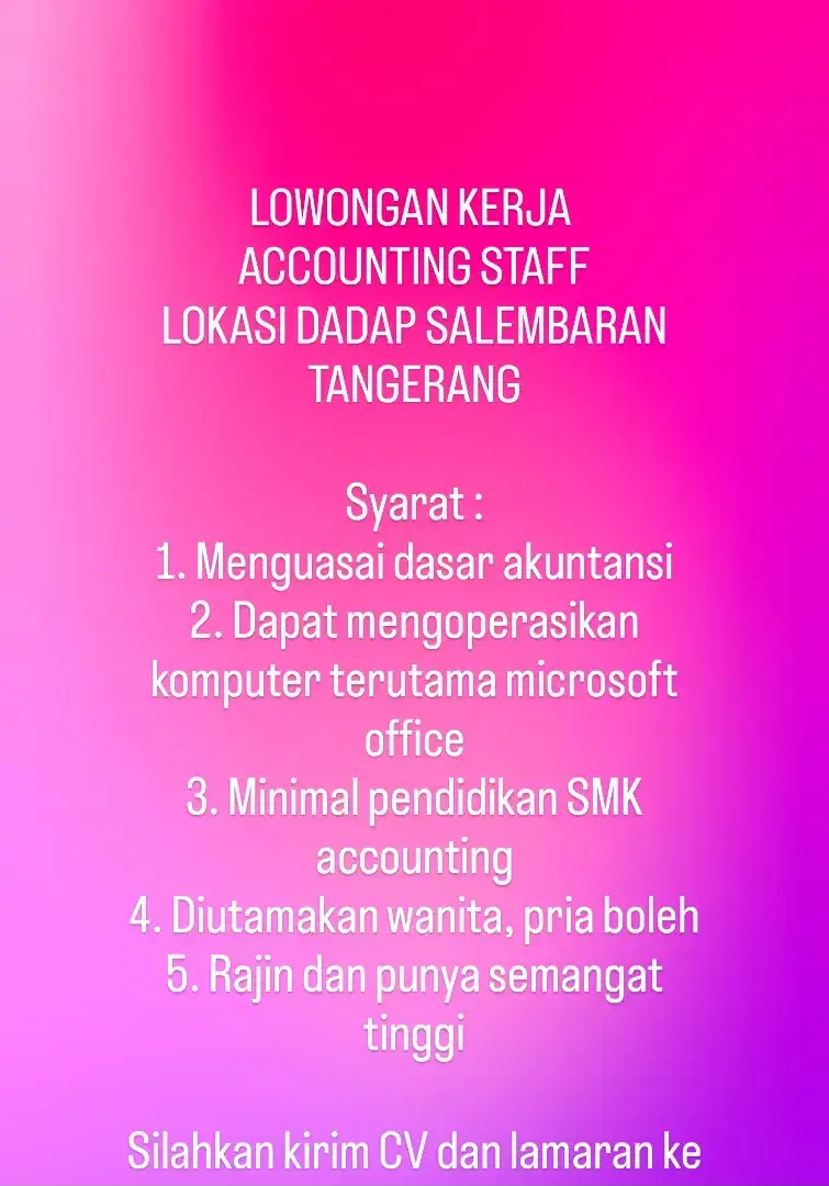 LOWONGAN KERJA ACCOUNTING , SALES DAN MARKETING DADAP TANGERANG