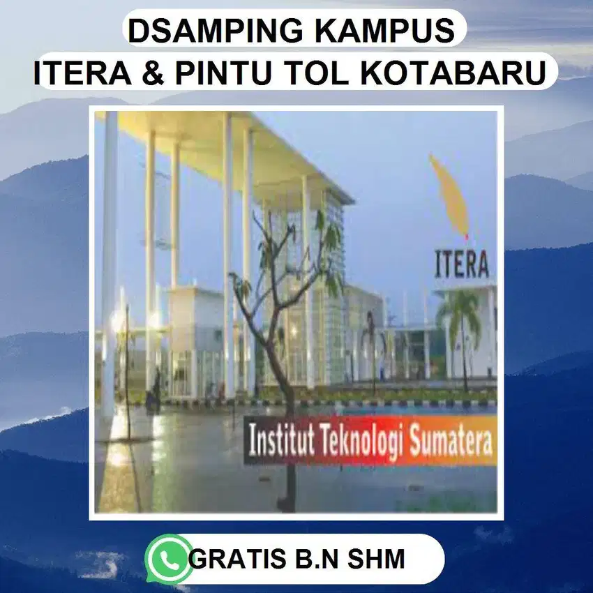 TANAH SAMPING TOL ITERA DEKAT KAMPUS DJUAL MURAH