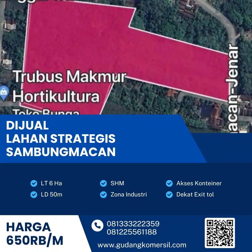 Dijual Lahan Strategis Zona Industri Sambungmacan,Sragen,Luas 6 Ha,Bu!