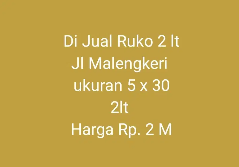 Di Jual Ruko 2 Lt, Jl.Malengkery