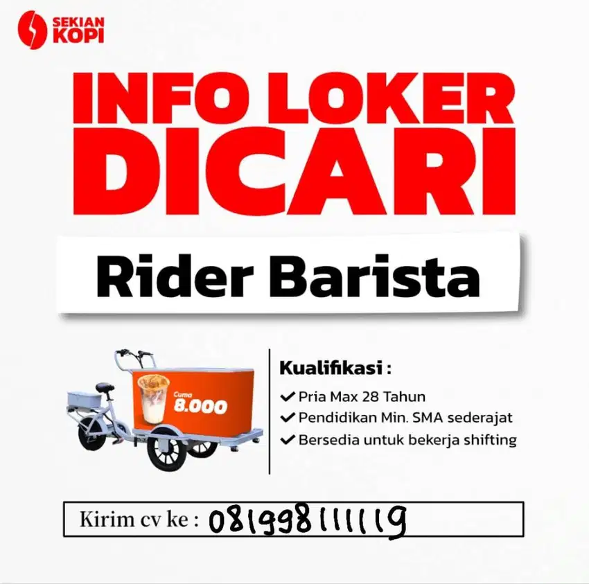 Dibutuhkan Rider Barista