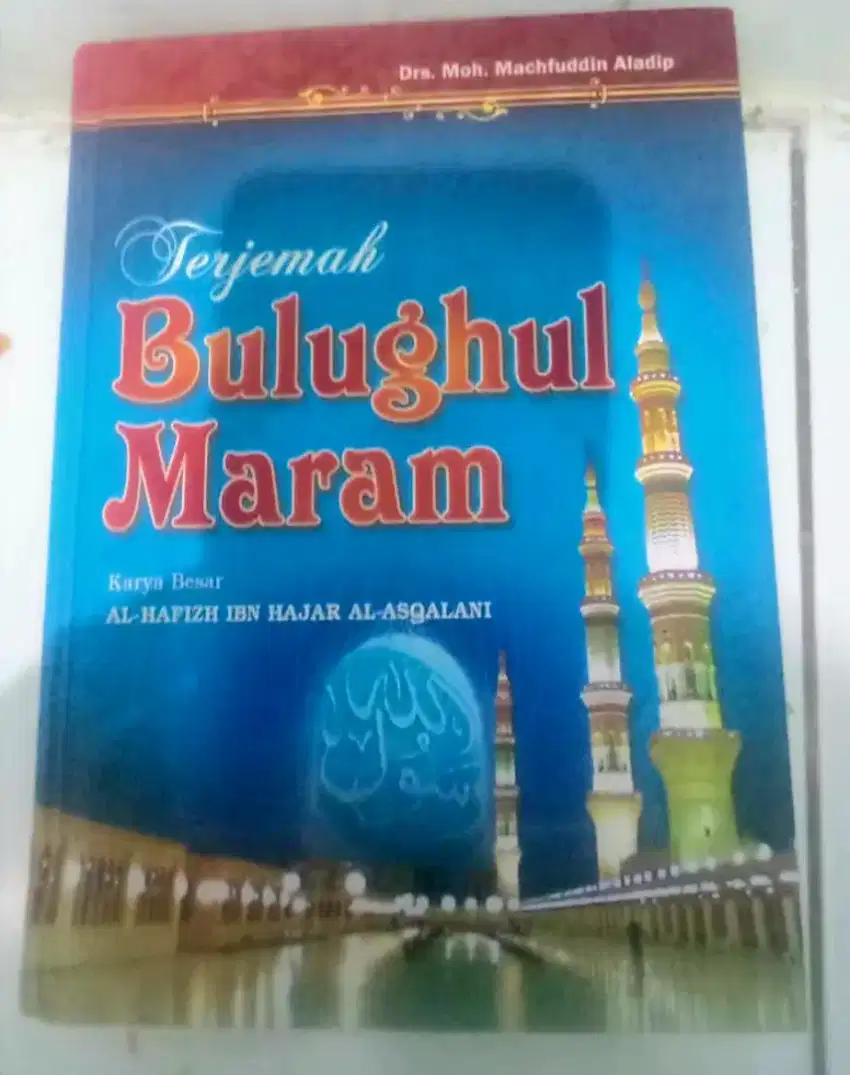 Kitab bulugul marom terjemah cetakan toha putra