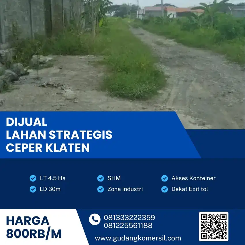 Dijual Lahan Zona Industri,Lokasi Ceper, Klaten,Luas 4,5 Ha,Bu!