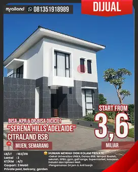 Dijual Rumah Mewah KPR Serena Hills Adelaide, Mijen, Semarang