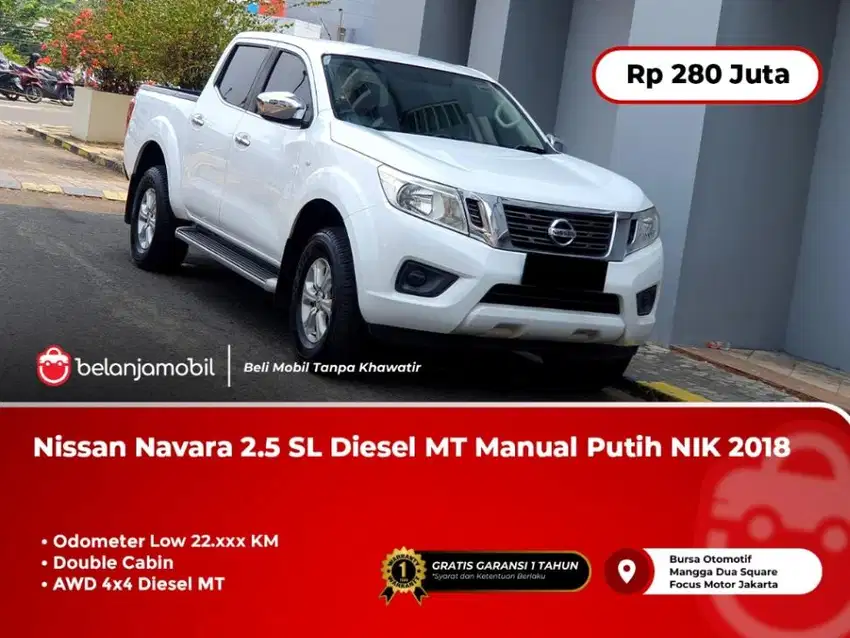 [ LOW KM 22RB ] Nissan Navara 2.5 SL 4x4 Diesel MT Putih 2018/2019