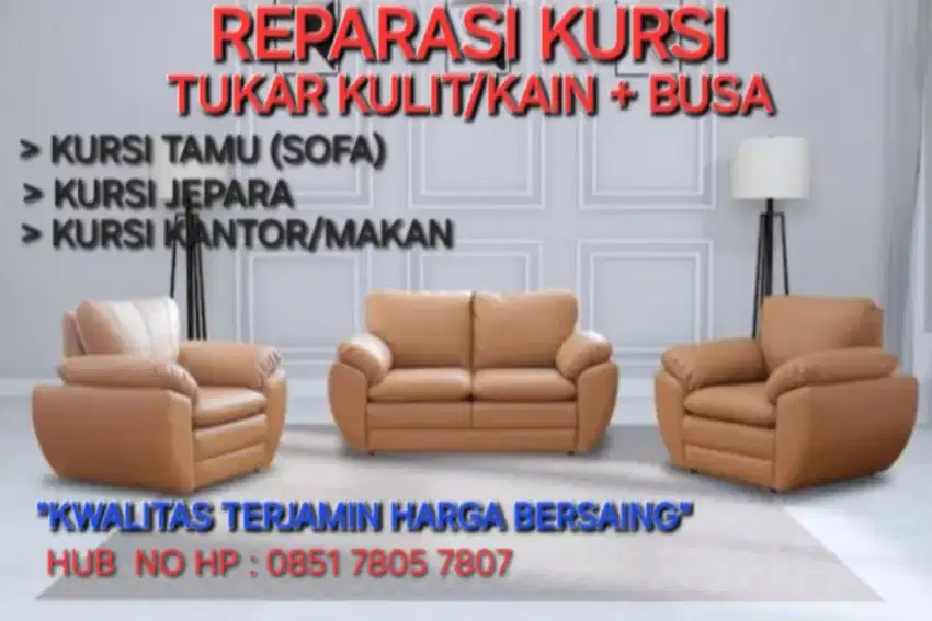 REPARASI KURSI SOFA, JEPARA, KANTOR