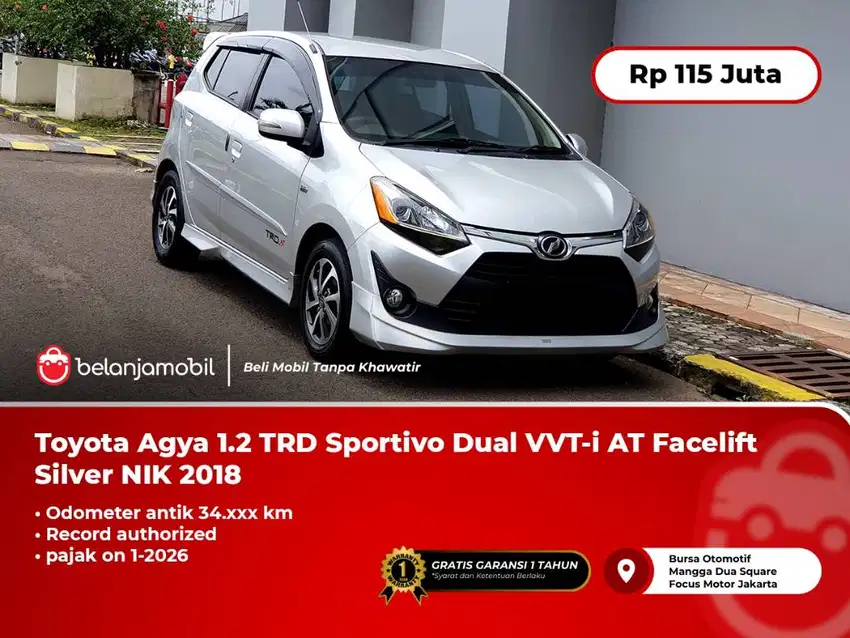 [LOW KM] Toyota Agya 1.2 TRD Sportivo Dual VVT-i AT Silver 2018/2019