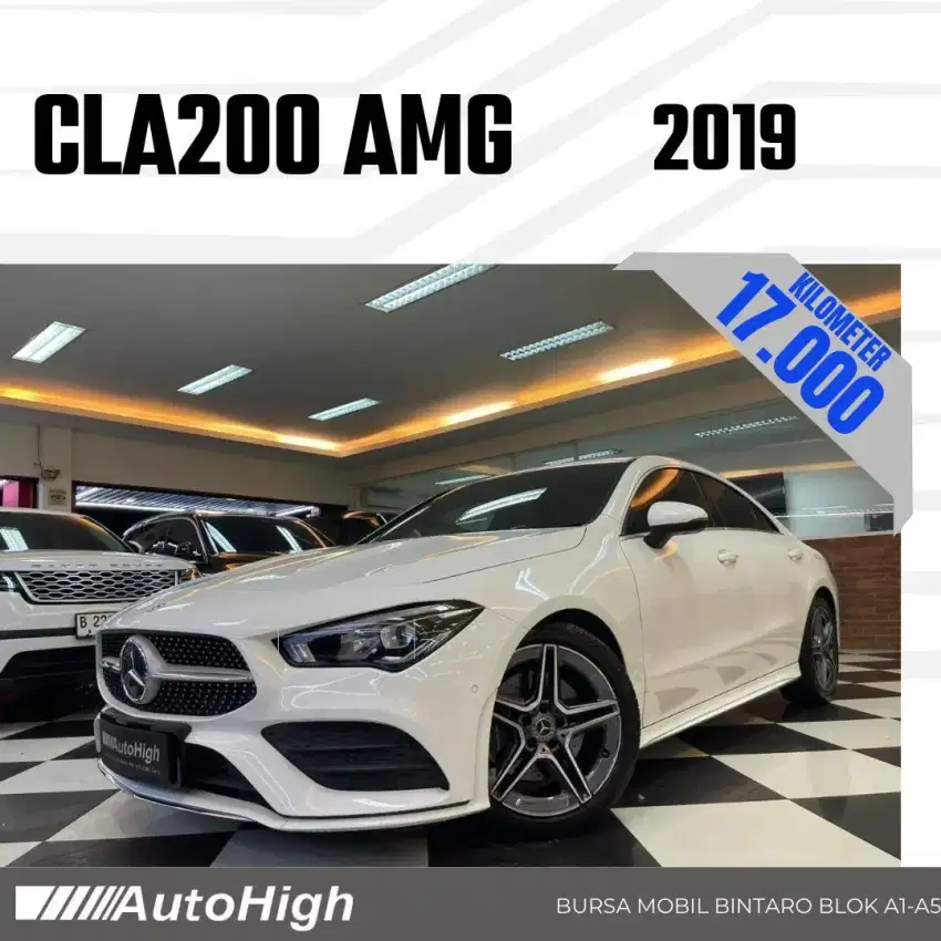 DP10% [Km17.000] CLA200 AMG 2019 White / CLA 200 Reg 2021 #AUTOHIGH