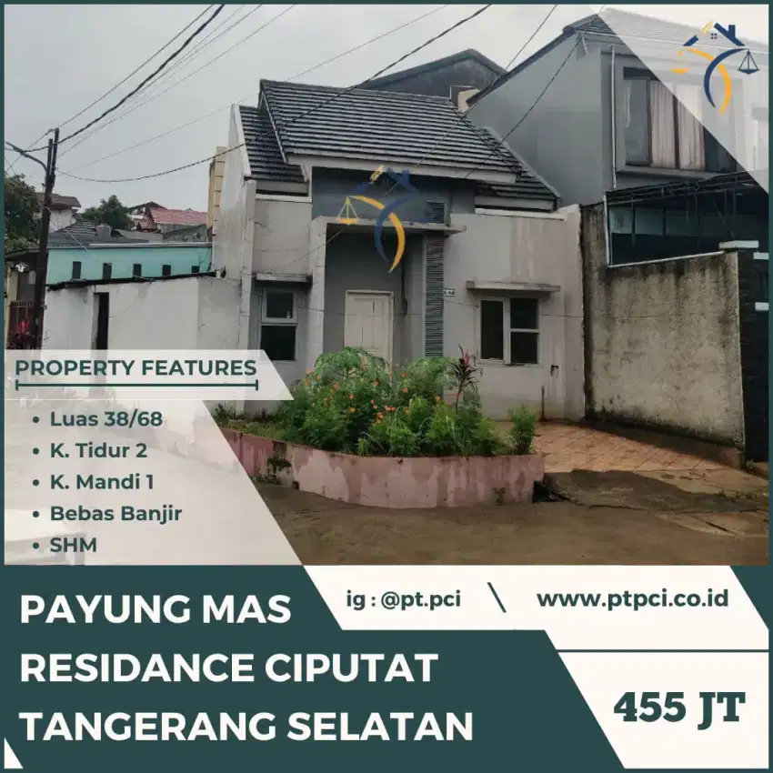DIJUAL RUMAH DI PAYUNGMAS RESIDANCE CIPUTAT - VIA CESSIE