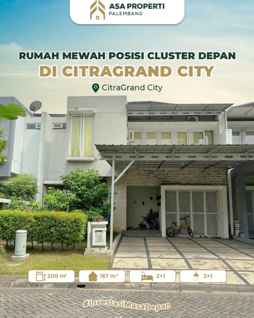 DIJUAL RUMAH MEWAH POSISI CLUSTER DEPAN CITRAGRAND CITY PALEMBANG