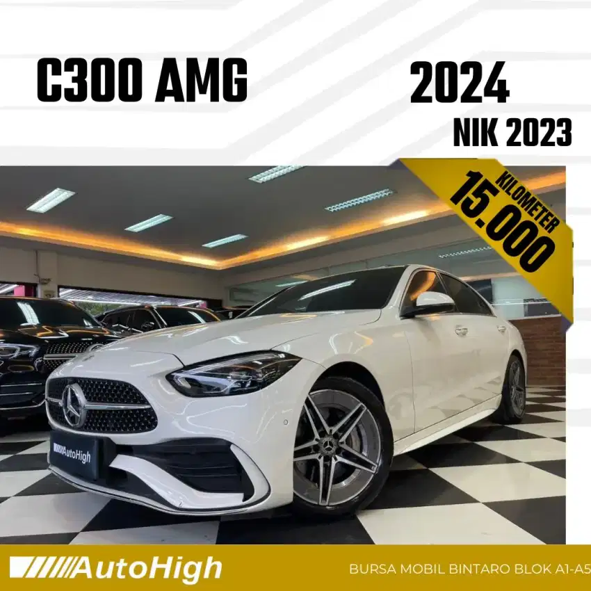 DP10% [Km15.000] C300 AMG 2023 White / C200 Reg 2024 #AUTOHIGH