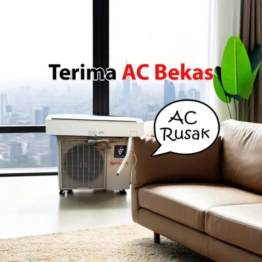 Terima/beli ac rusak