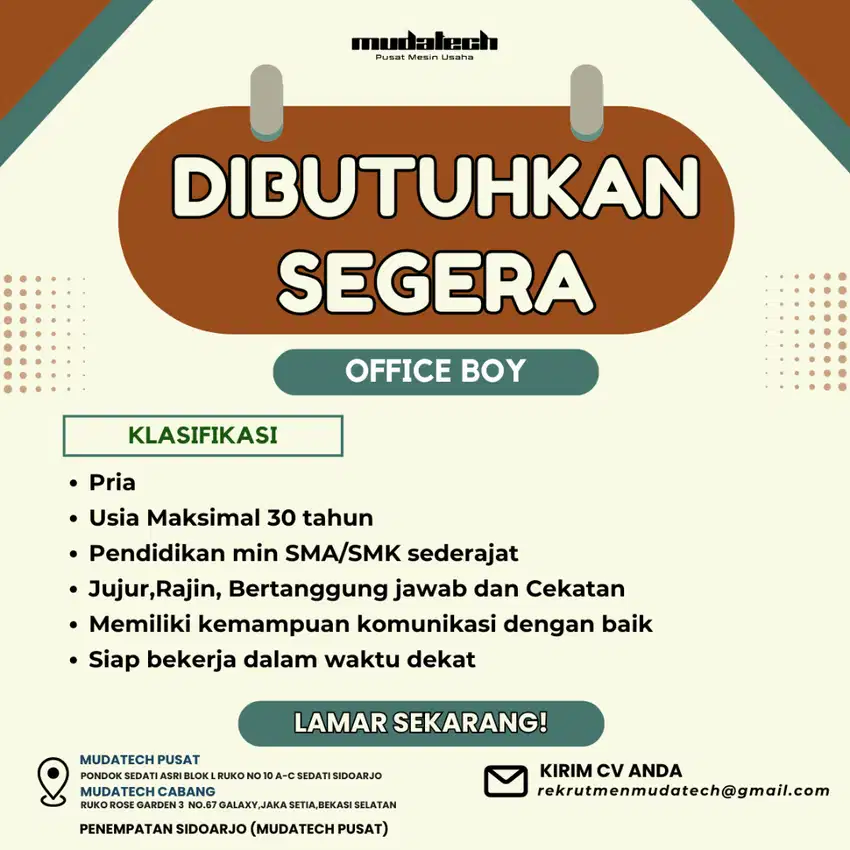 DIBUTUHKAN SEGERA OFFICE BOY (OB)