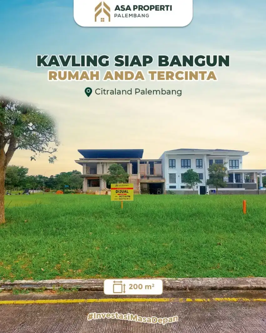 DIJUAL TANAH KAVLING SIAP BANGUN RUMAH ANDA DI CITRALAND PALEMBANG