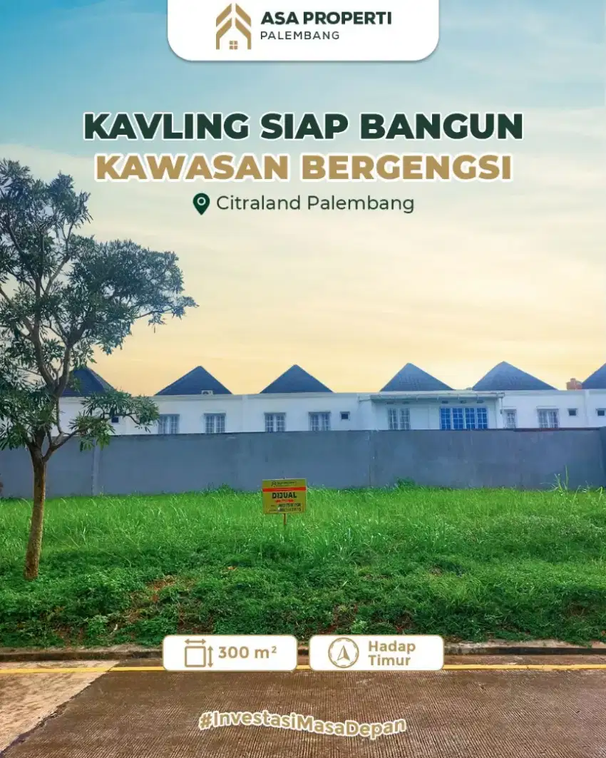 DIJUAL KAVLING HADAP DANAU DI KAWASAN BERGENGSI CITRALAND PALEMBANG