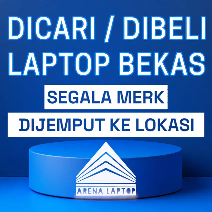 Dicari / Dibeli / Ditampung Laptop Bekas dan PC Bekas Segala Merk