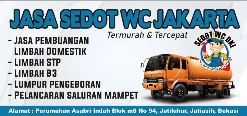 SEDOT WC KURAS LUMPUR TINJA LIMBAH STP & SERVIS MAMPET TUNTAS. BEKASI