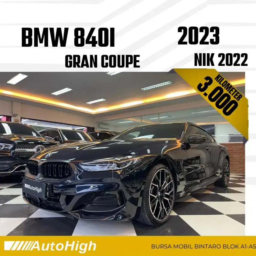 DP20% [Km3.000] 840i Gran Coupe 2022 Black Reg 2023 #AUTOHIGH