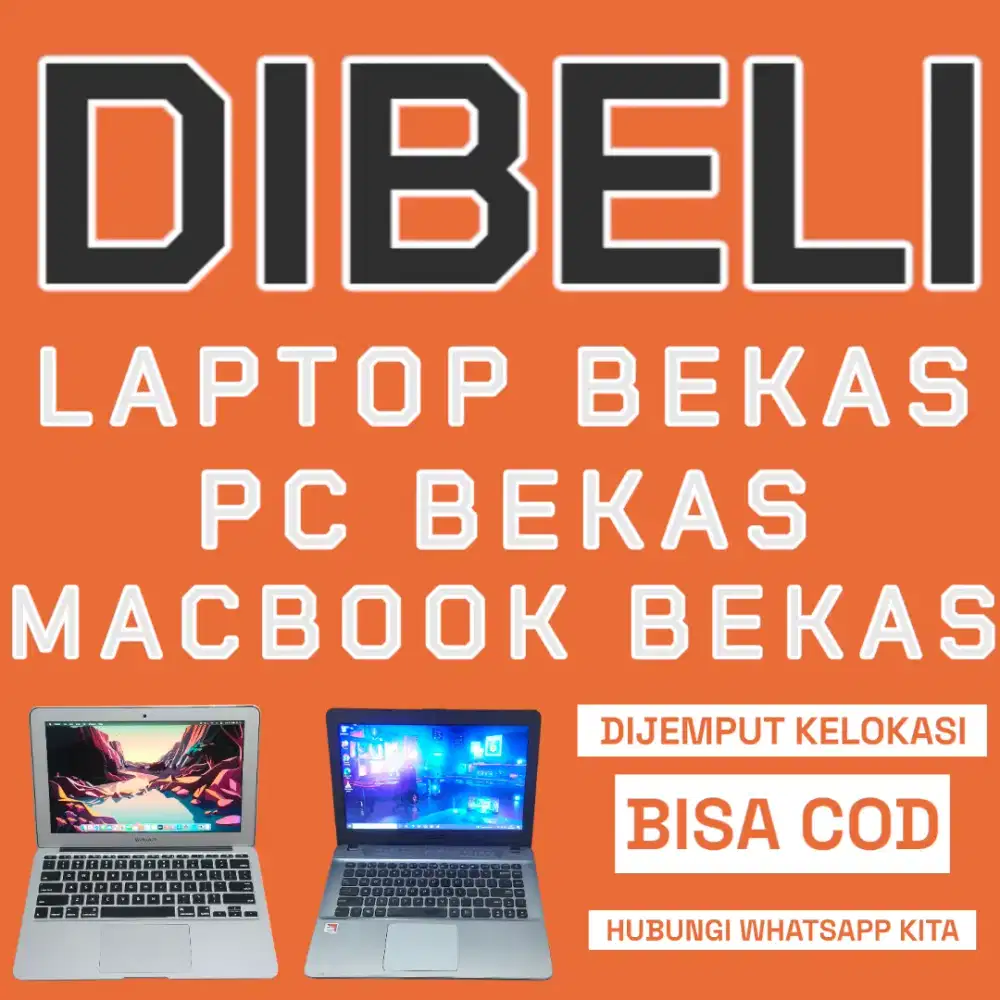 TERIMA BELI / JUAL LAPTOP BEKAS, MACBOOK BEKAS, PC BEKAS. DIJEMPUT