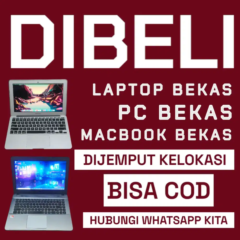 DICARI dan DIBELI LAPTOP BEKAS, MACBOOK BEKAS, PC BEKAS. DIJEMPUT
