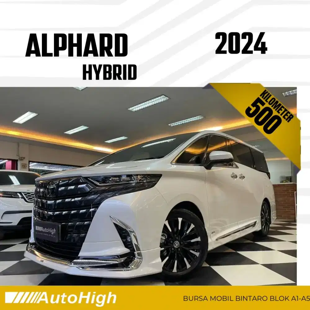 DP10% [Km.500] Alphard Hybrid Modellista 2024 White Reg 2023 #AUTOHIGH