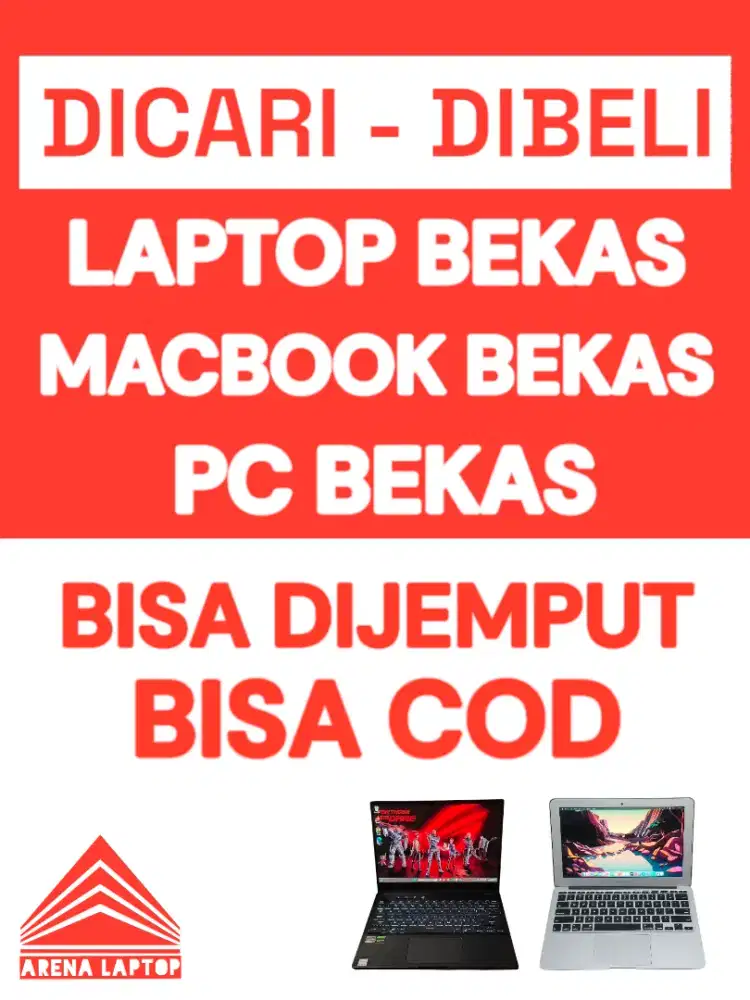 DICARI / DITAMPUNG / DIBELI LAPTOP BEKAS, MACBOOK BEKAS, PC BEKAS