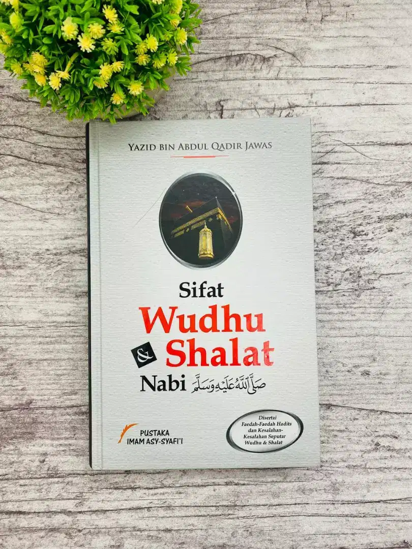 Buku Sifat Wudhu dan Shalat Nabi