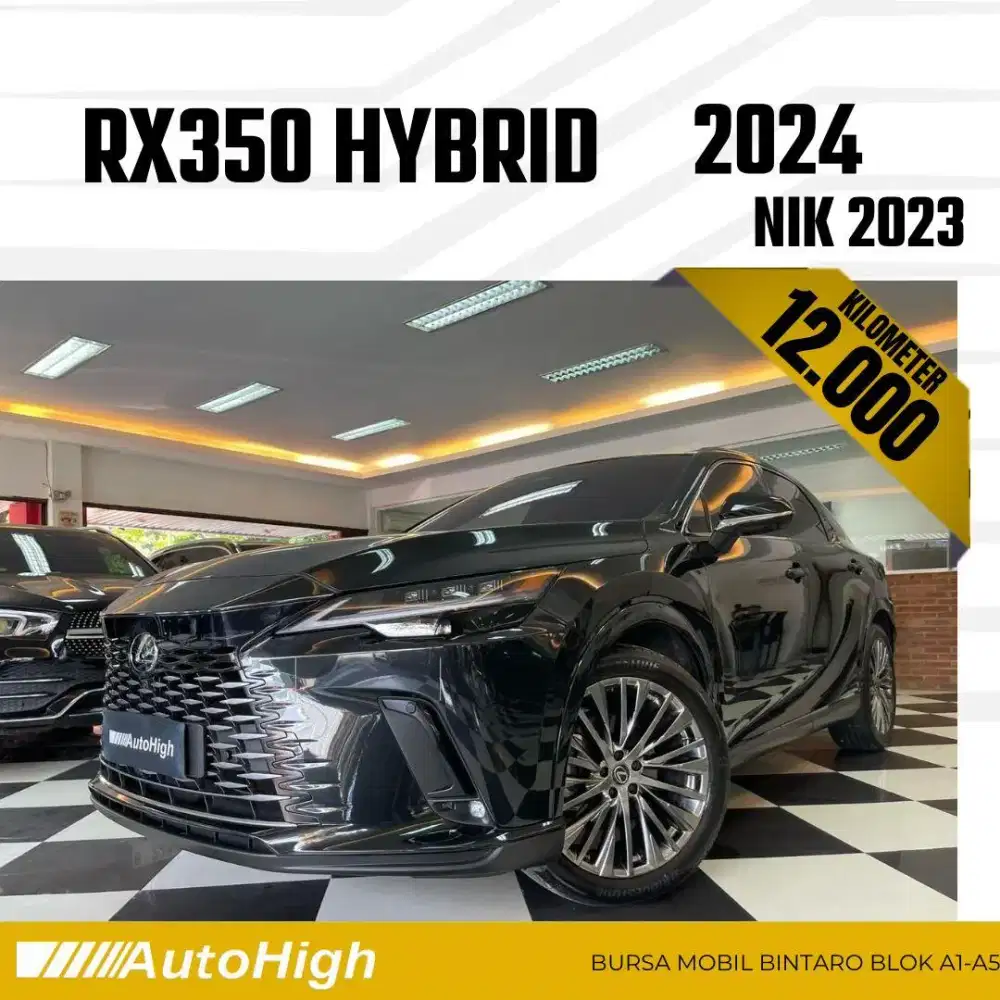 DP10% [Km12.000] RX350h Hybrid 2023 Black / RX350 Reg 2024 #AUTOHIGH