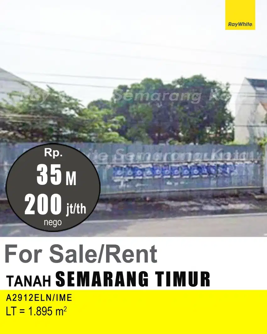 DIJUAL DAN DISEWAKAN TANAH DI SEMARANG TIMUR A2912