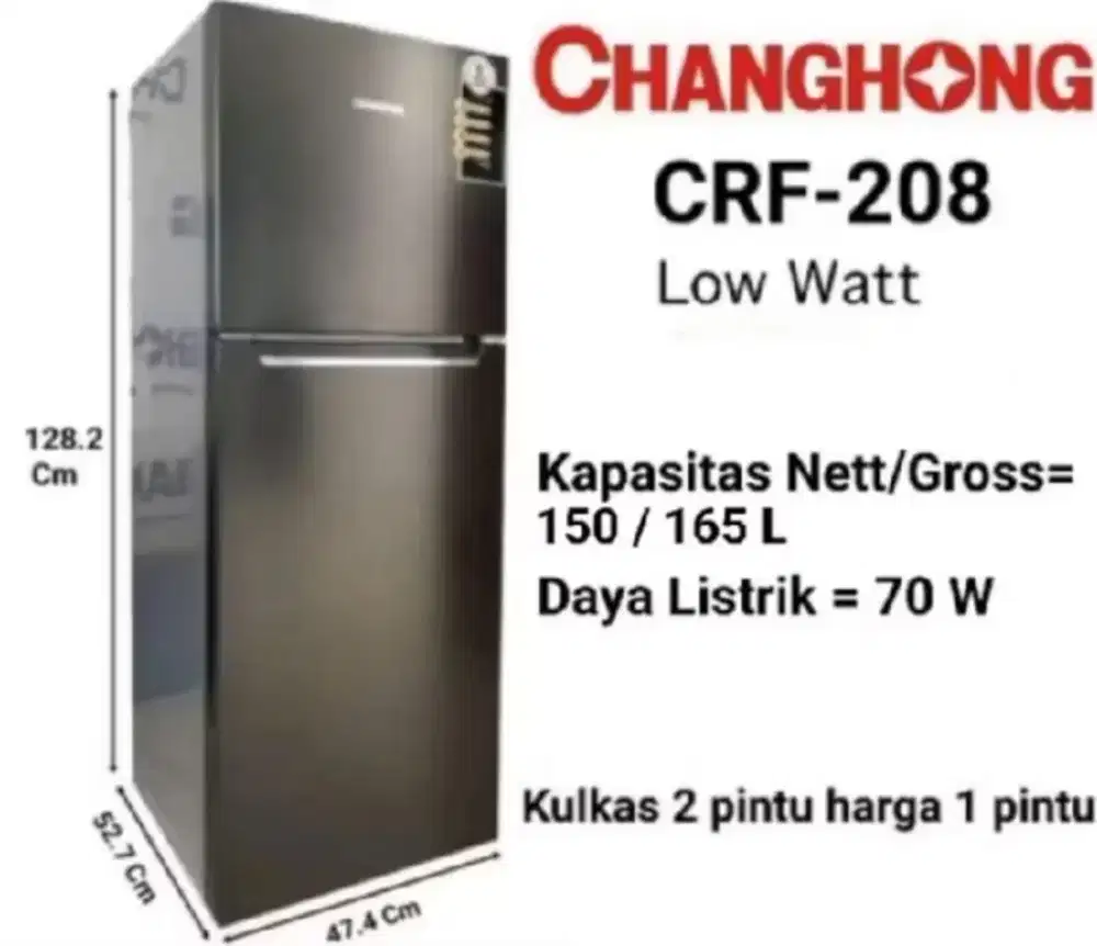KULKAS CHANGHONG 2 PINTU LOW WATT CRF-208