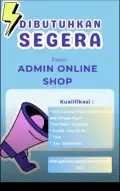 DIBUTUHKAN ADMIN ONLINE SHOP PACKING MARGAHAYU METRO