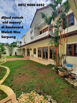 Dijual Rumah Old Money Villa Melati Mas Serpong Tangerang dekat BSD