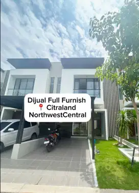Rumah Baru Citraland Northwest Central lantai Full Furnish siap Huni