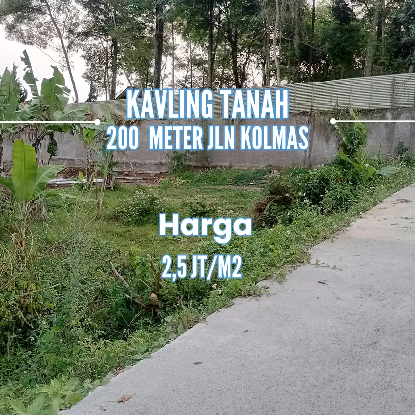 Baru Dipasarkan  Tanah Kapling 2 Jtan/m2 Areal Kolmas