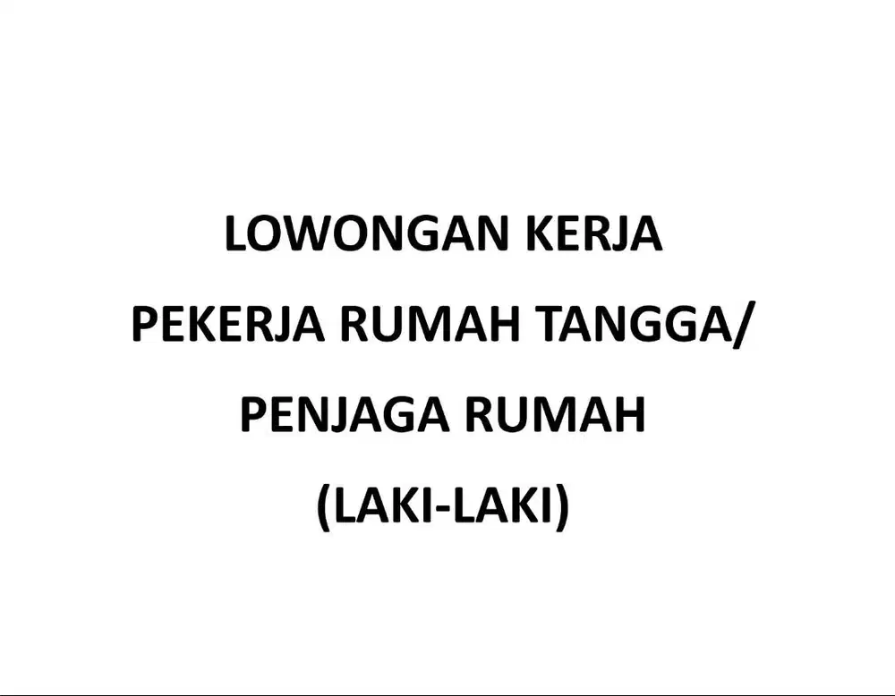 Pekerja Rumah Tangga / Penjaga Rumah