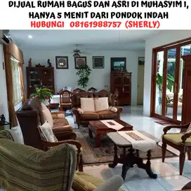 RUMAH BAGUS DAN ASRI DI MUHASYIM I, HANYA 5 MENIT DARI PONDOK INDAH