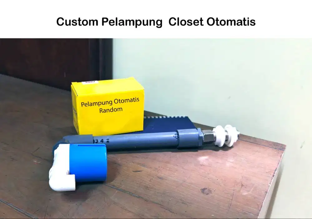 Custom Pelampung closet Otomatis