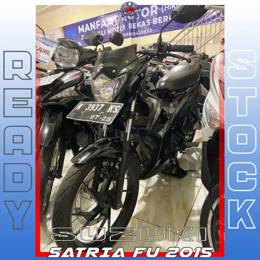 SUZUKI SATRIA FU 2015 BARANG WOKEE LURR HIKMAH MOTOR KEPUH MALANG