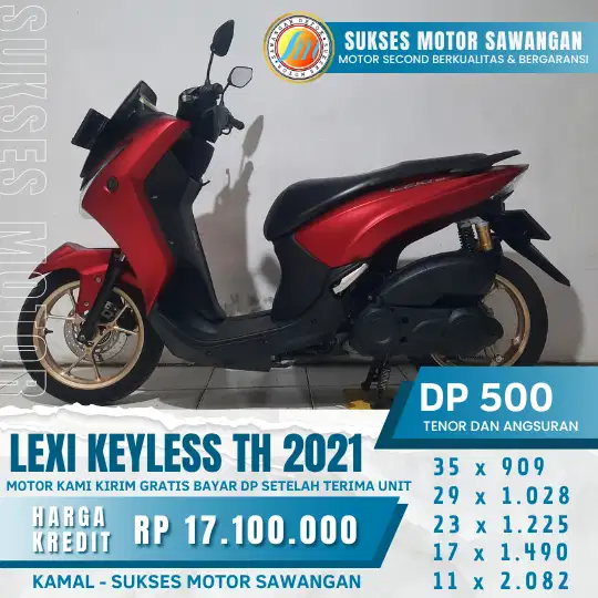 Modal dengan KTP & KK dan uang 500 sudah bisa milikin LEXI S TH 2021