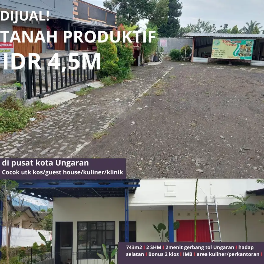 Ruang usaha dan Tanah Kapling di Ungaran