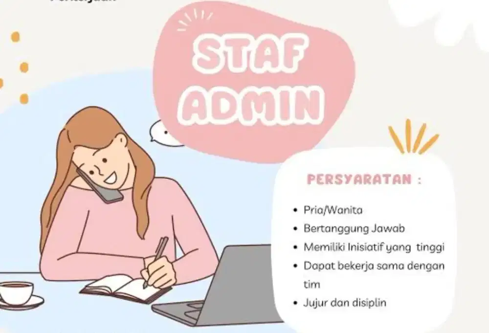 Di butuhkan segera admin wanita yang serius bekerja