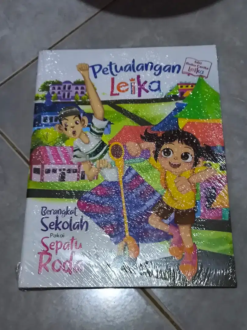 Buku Petualangan Leika : Berangkat Sekolah pakai Sepatu Roda