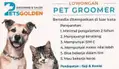 LOWONGAN GROOMER ANJING KUCING | loker lowongan groomer anjing kucing