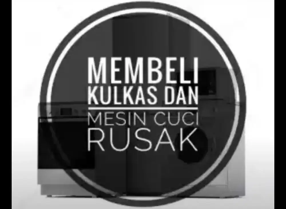 Membeli kulkas dan mesin cuci rusak