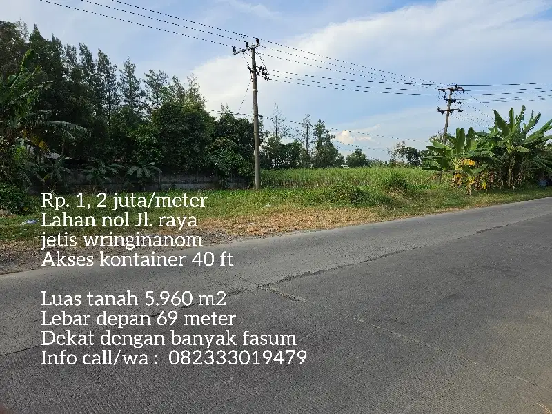 Cocok di buat ruko & spbu. Lahan nol jl. raya jetis wringin anom